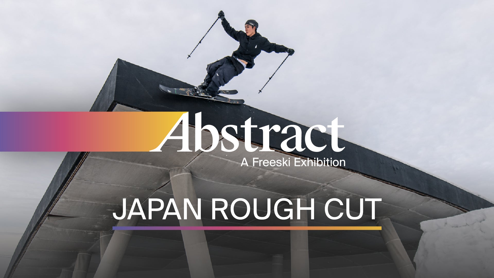 Abstract | Japan Rough Cut