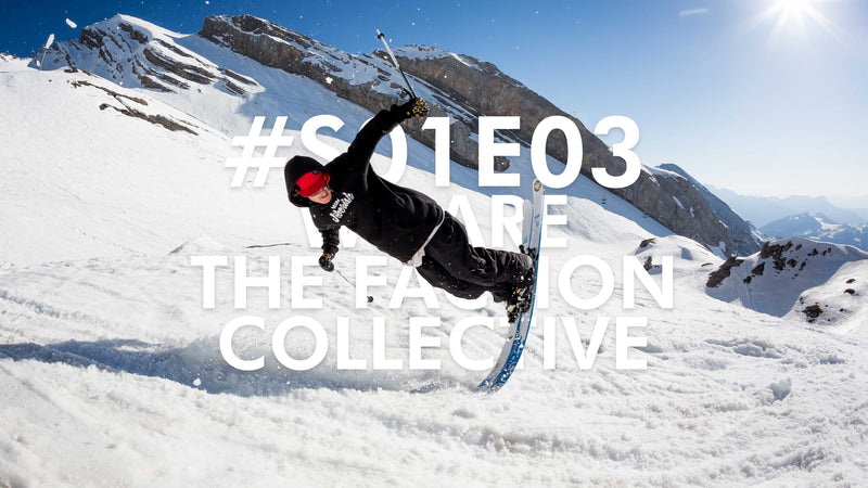 We Are The Faction Collective: #S01E03