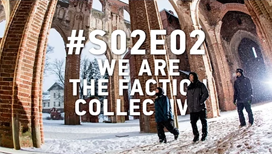Wir sind The Faction Collective: #S02E02 