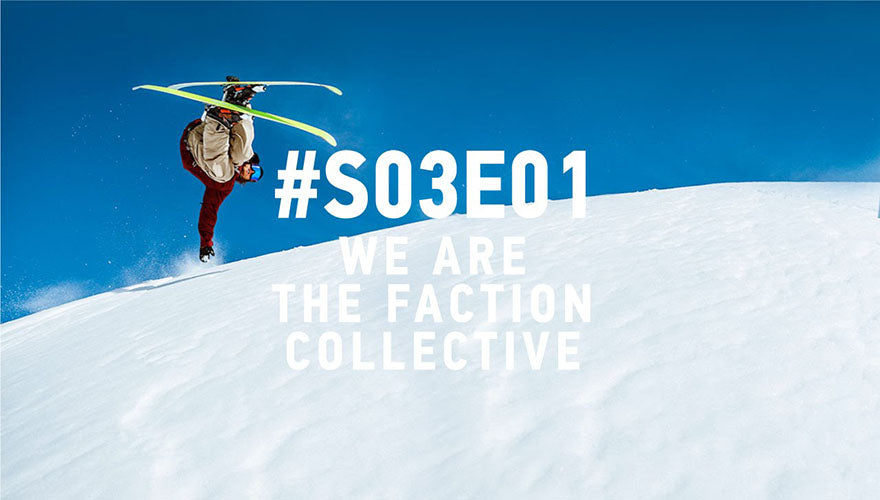 We Are The Faction Collective: #S03E01