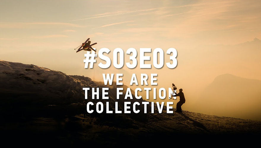 Wir sind The Faction Collective: #S03E03 
