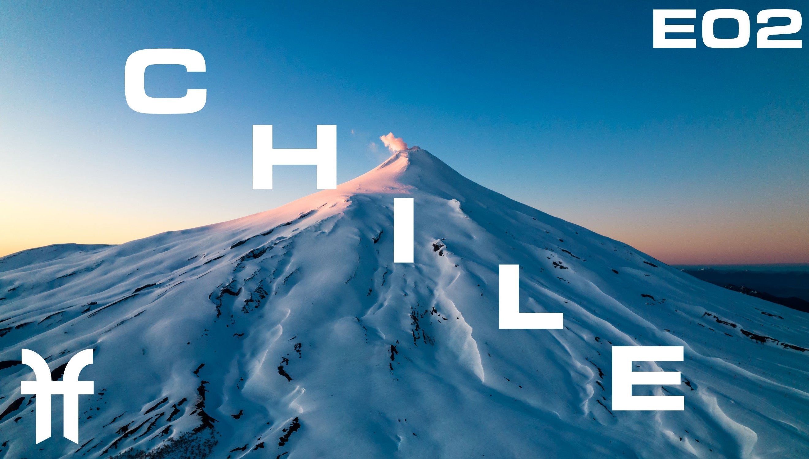 E02 | CHILI | L'esprit du volcan 